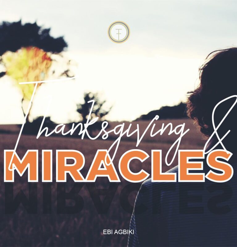 Thanksgiving and Miracles