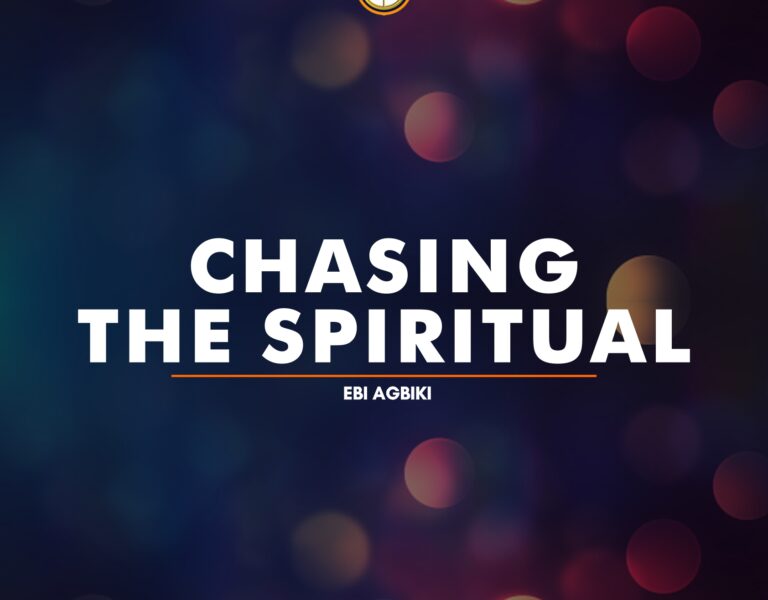 Chasing After The Spiritual
