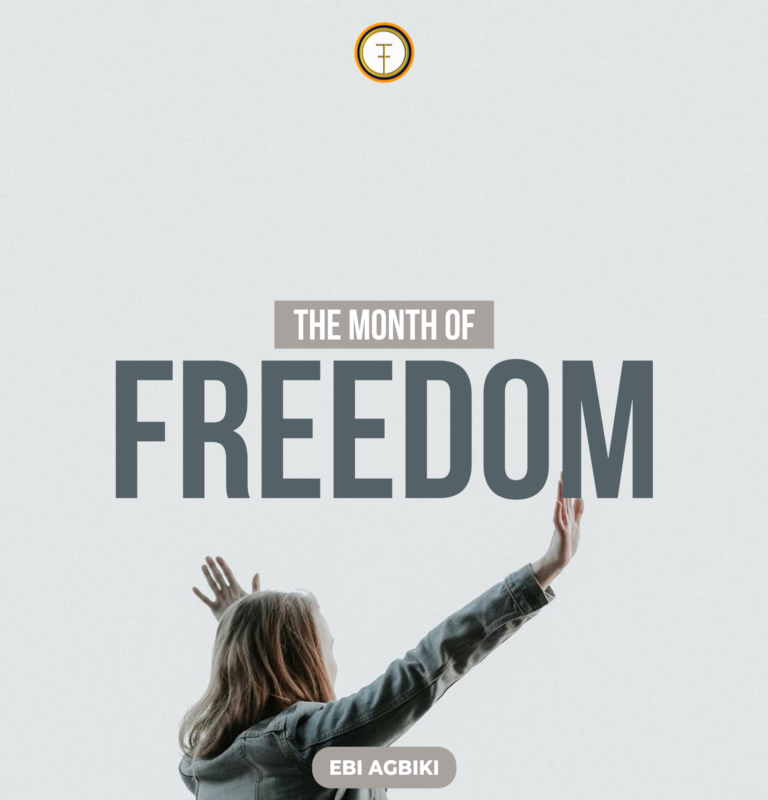 The Month of Freedom