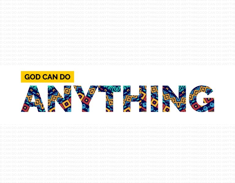 God Can Do Anything