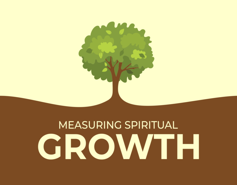 Measuring Spiritual Growth