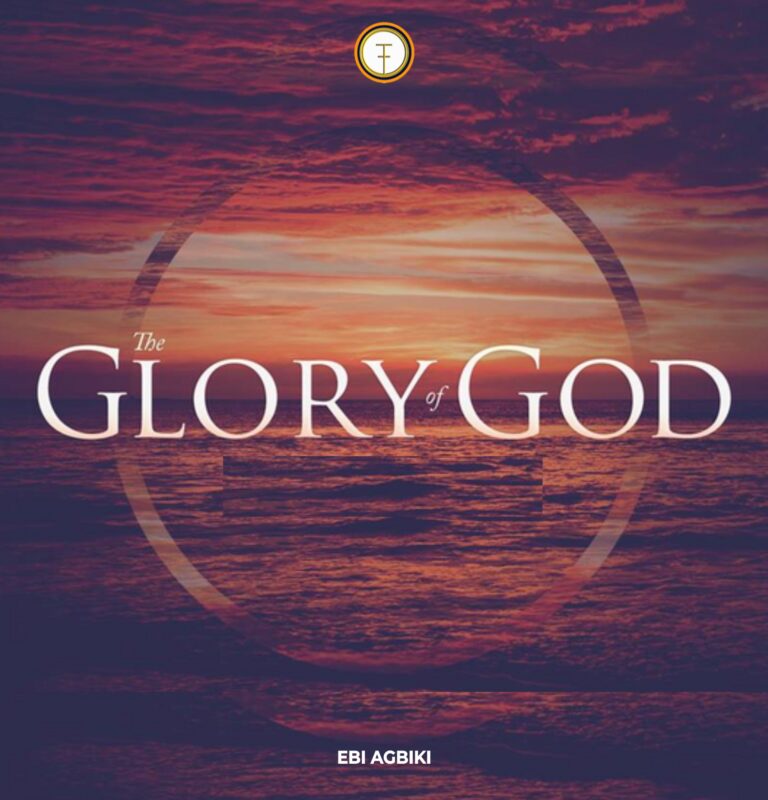 The Glory of God