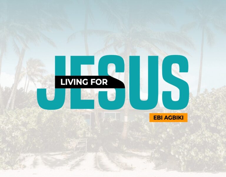 Living For Jesus