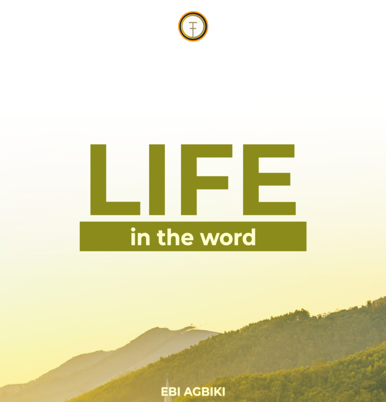 Life, in the Word