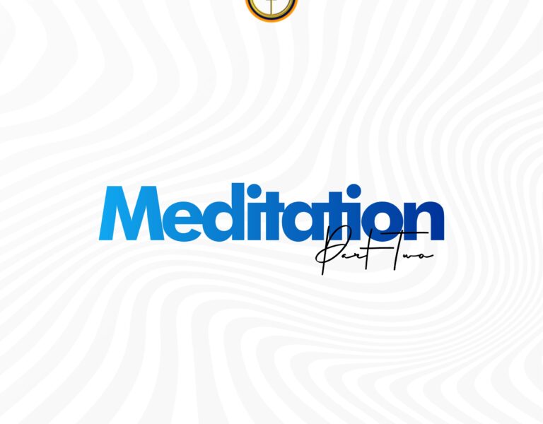 Meditation Part 2