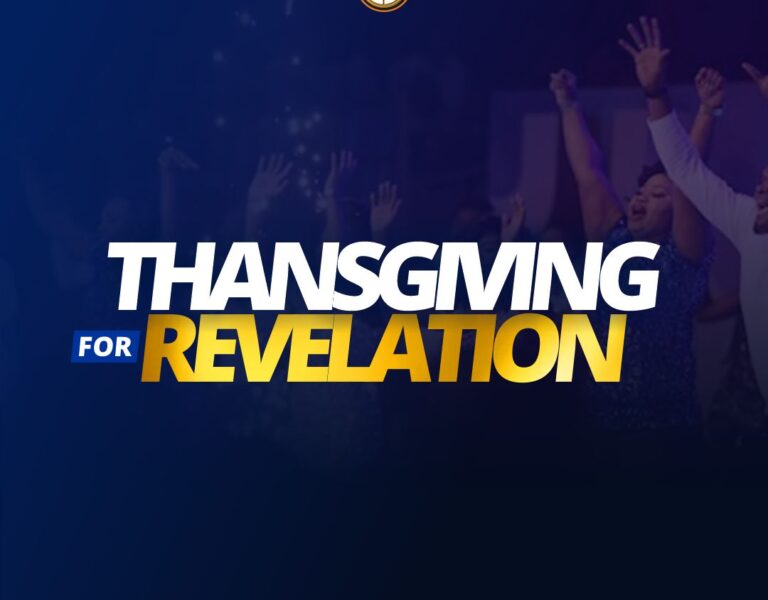 Thanksgiving For Revelation