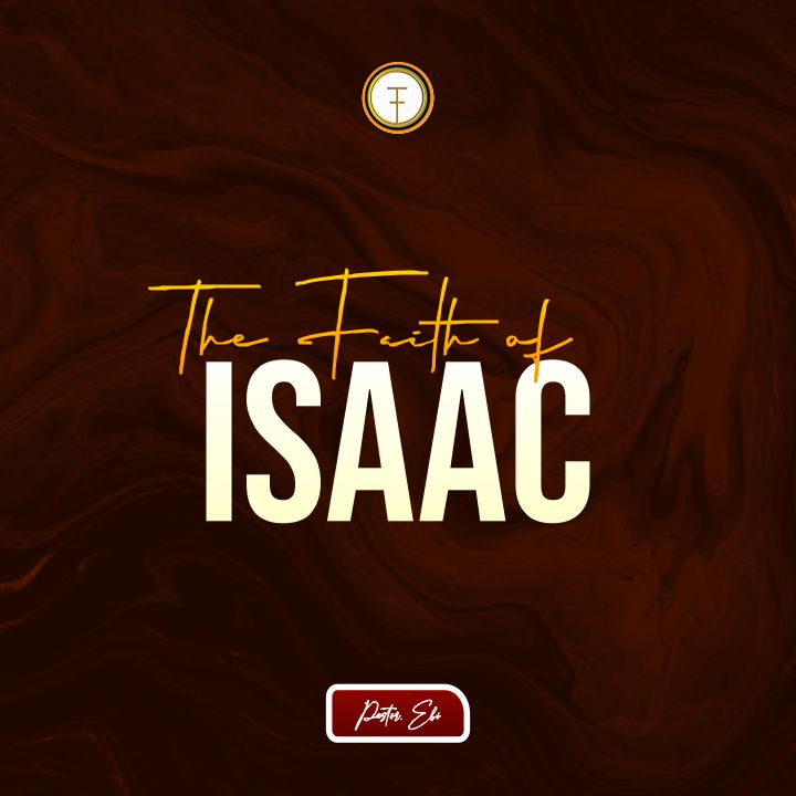 The Faith of Isaac