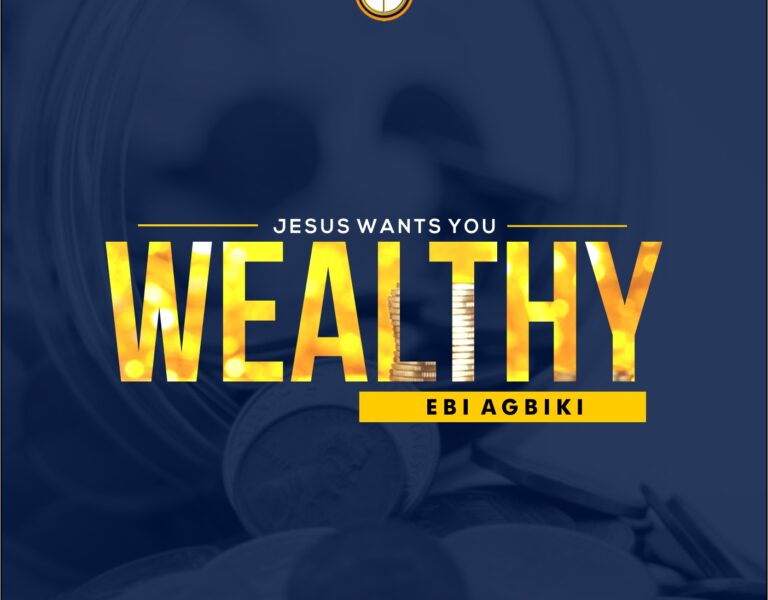 God Wants You Wealthy