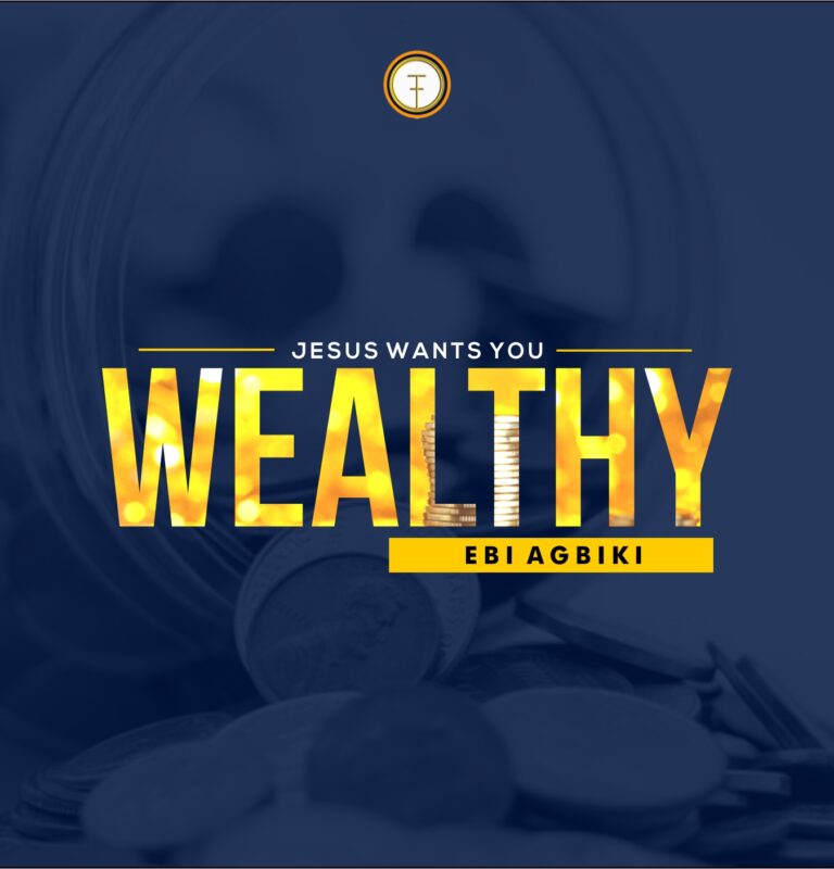 God Wants You Wealthy