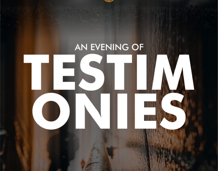 An Evening of Testimonies